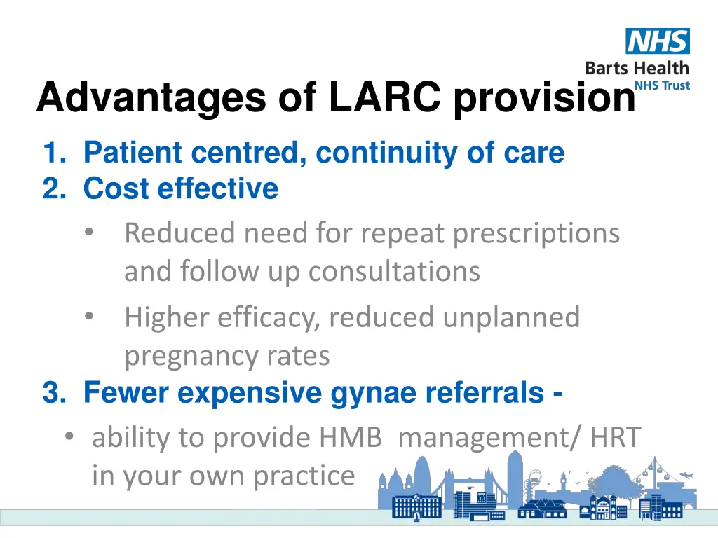 advantages of larc provision