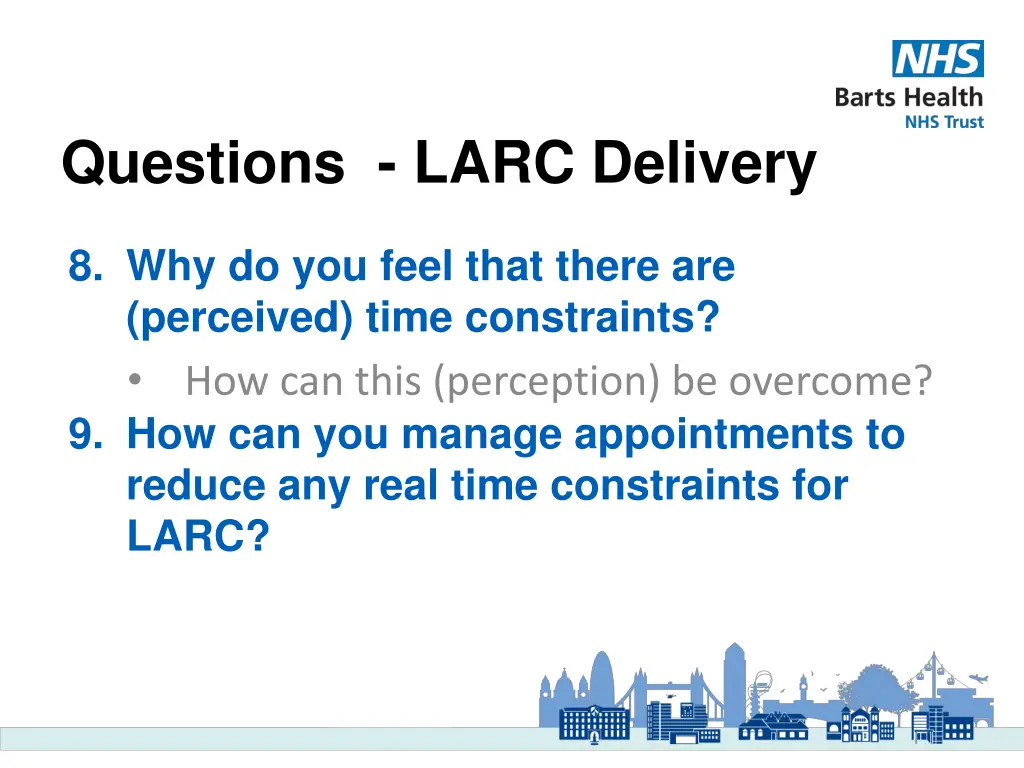questions larc delivery
