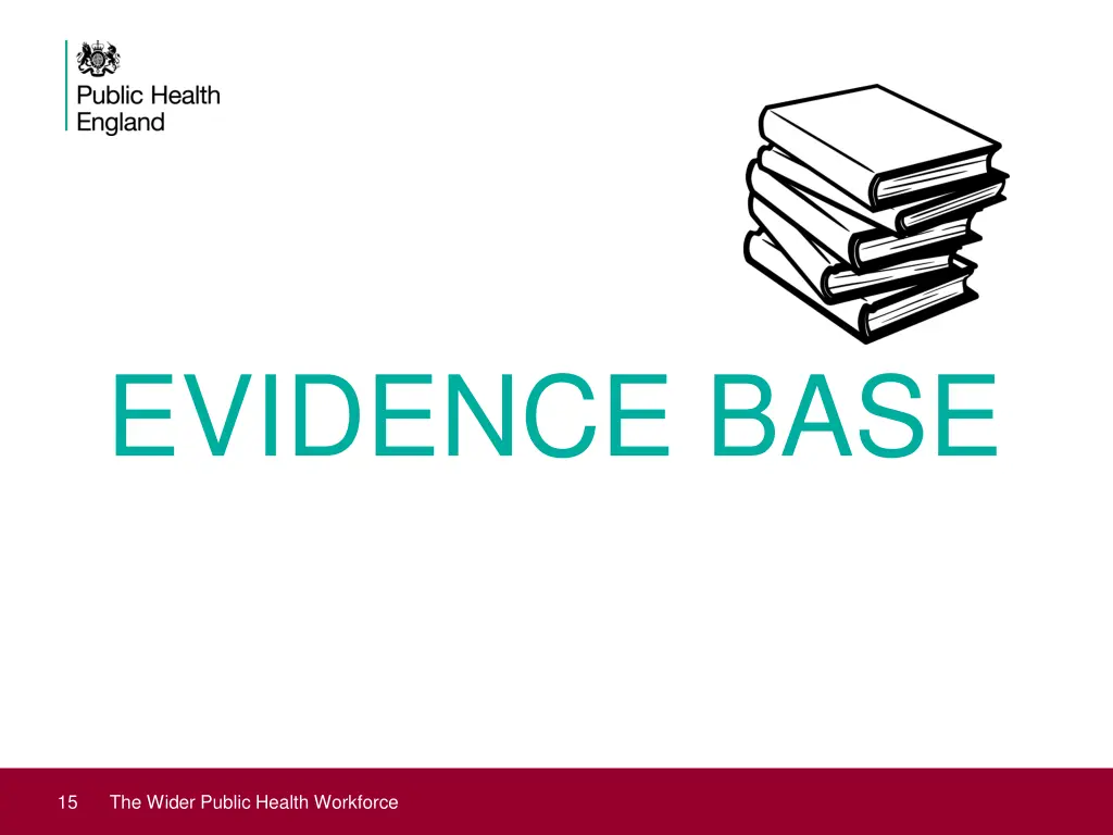 evidence base