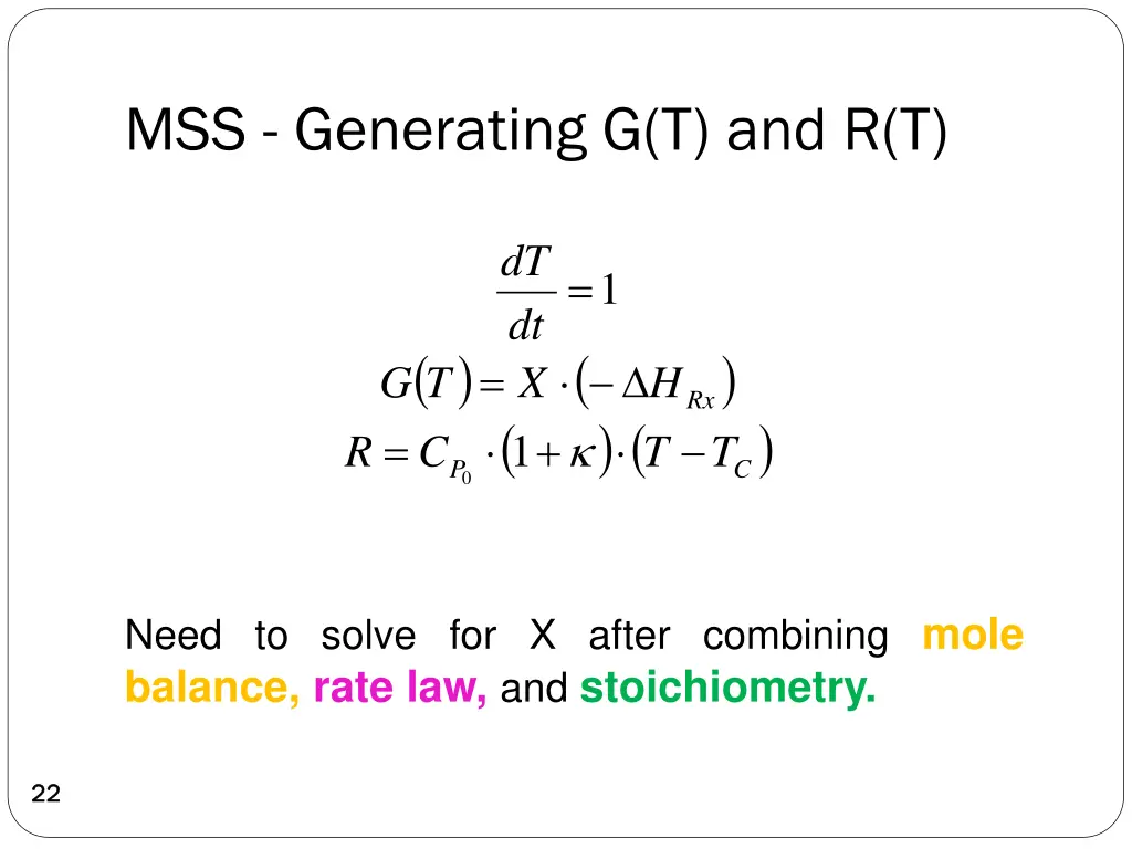 mss generating g t and r t