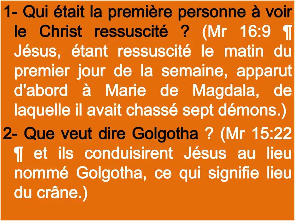 1 1 qui qui tait le le christ christ ressuscit