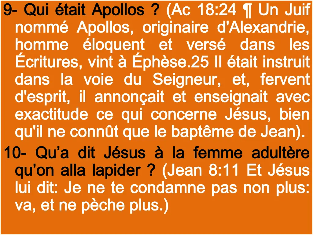 9 9 qui qui tait nomm nomm apollos homme homme