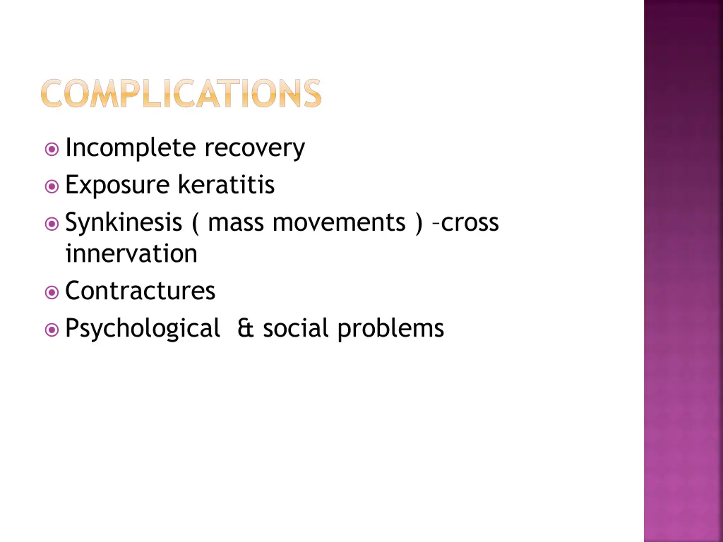 complications