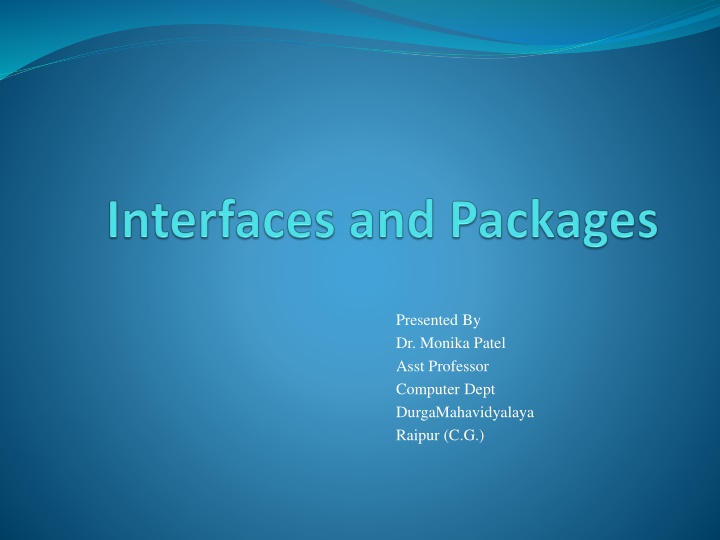 presented by dr monika patel asst professor