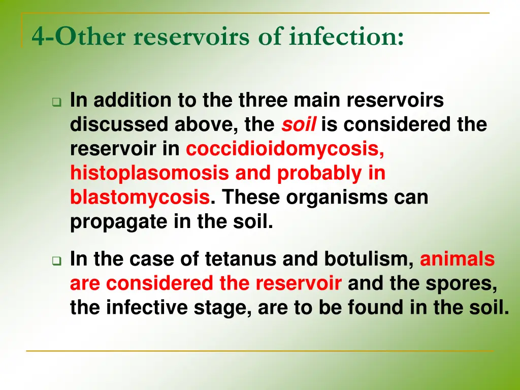4 other reservoirs of infection