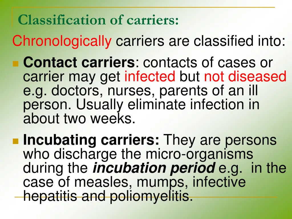 classification of carriers chronologically