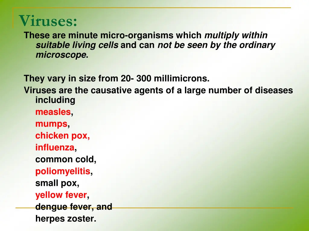 viruses these are minute micro organisms which
