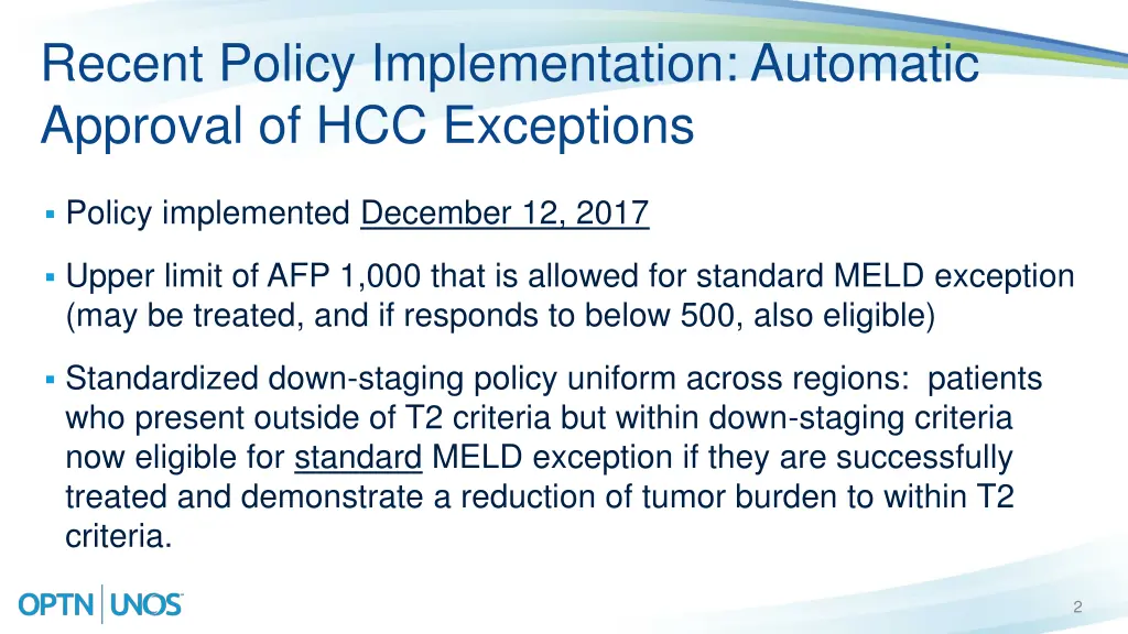 recent policy implementation automatic approval