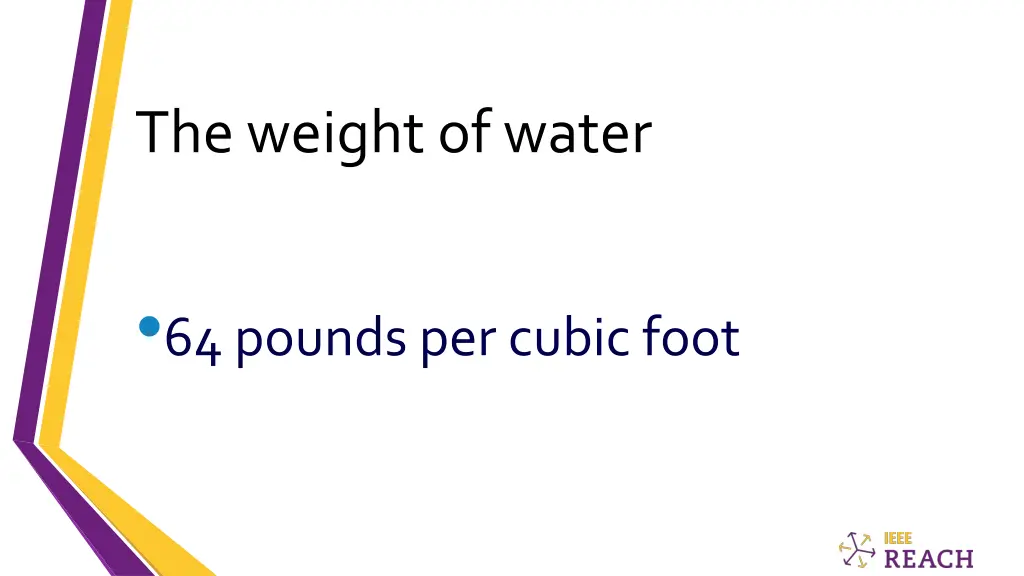 the weight of water