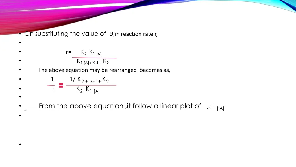 on substituting the value of in reaction rate