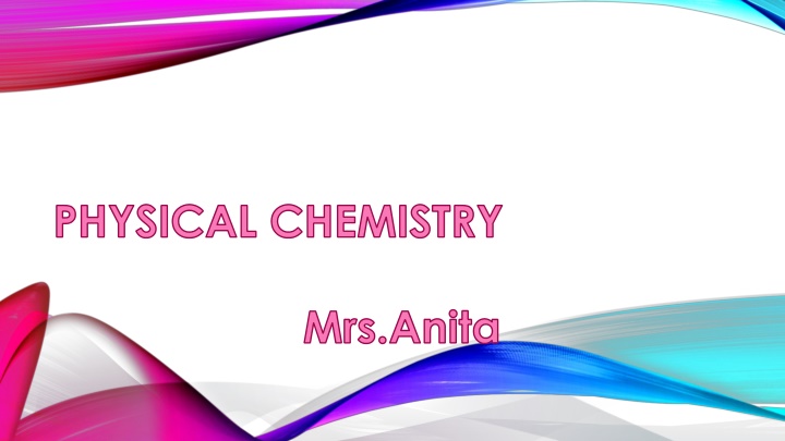 physical chemistry