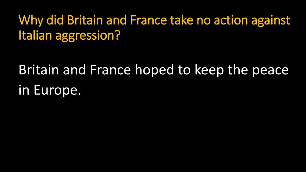 why did britain and france take no action against
