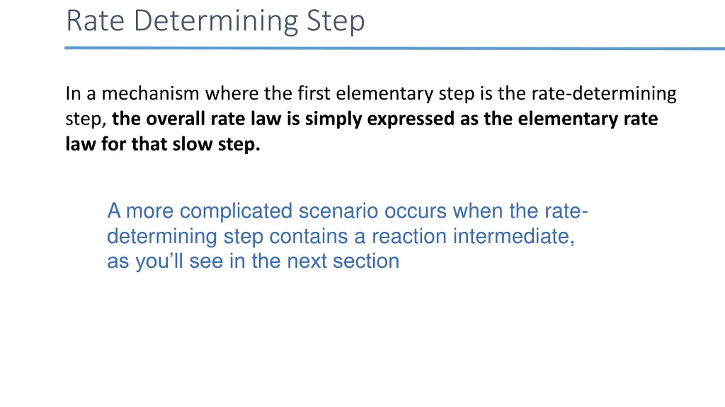 rate determining step 3