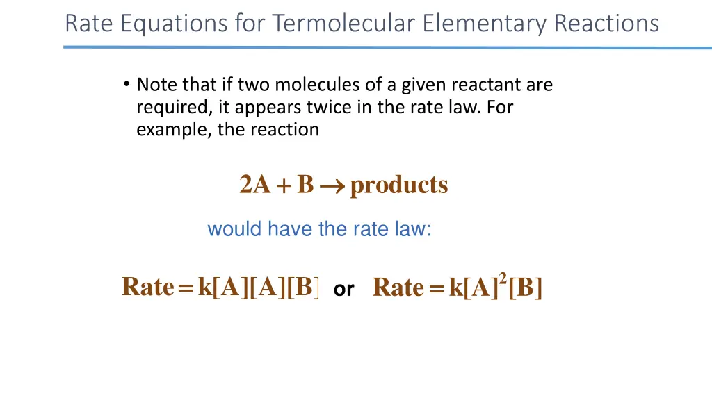 rate equations for termolecular elementary 1