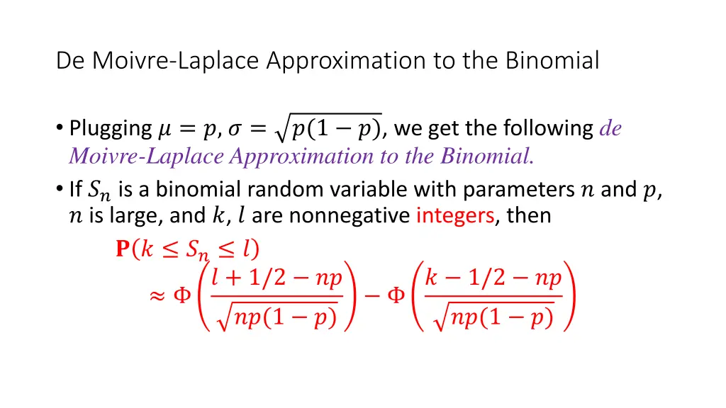 de moivre laplace approximation to the binomial