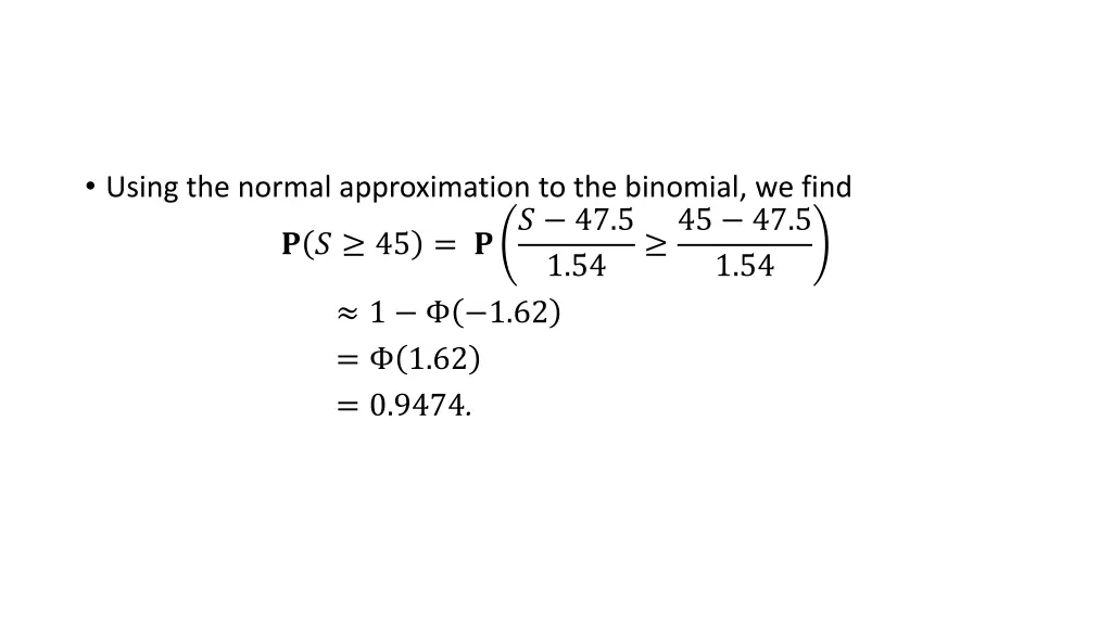 using the normal approximation to the binomial 1