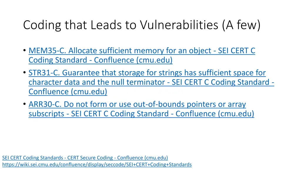 coding that leads to vulnerabilities a few