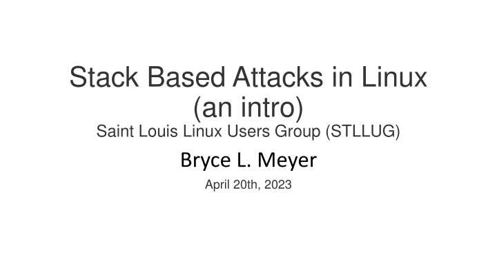 stack based attacks in linux an intro saint louis