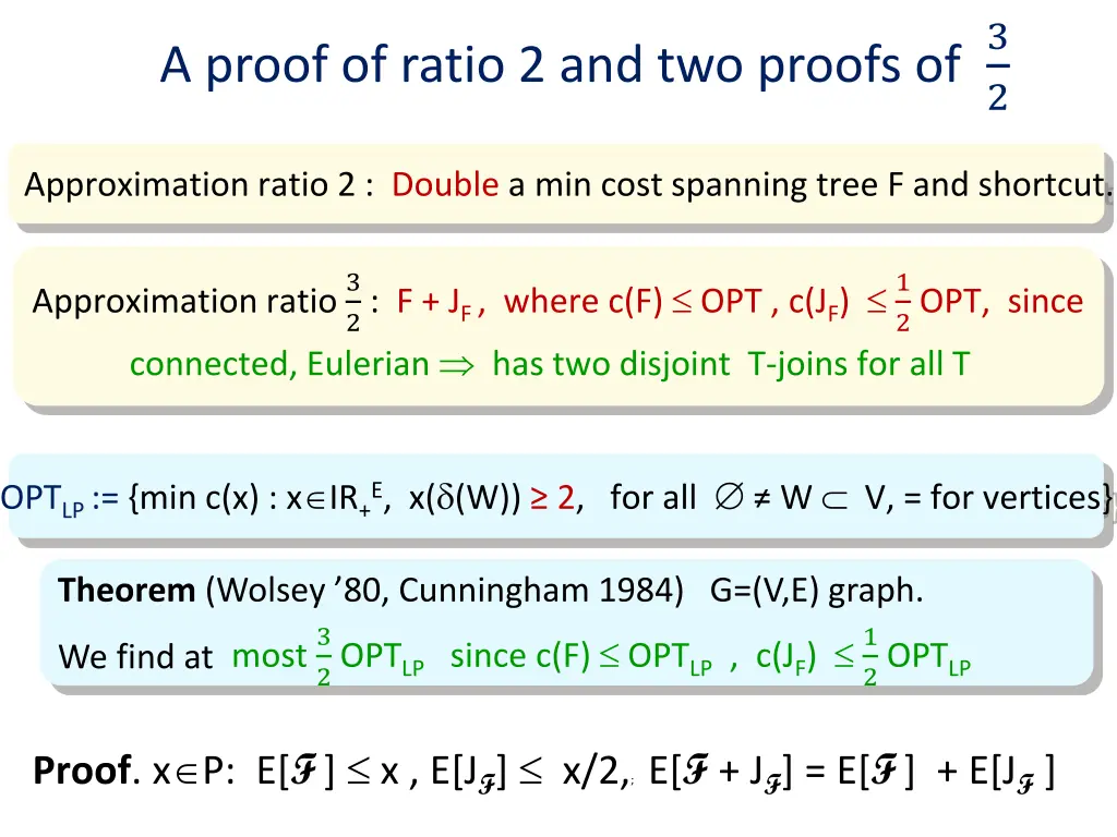 a proof of ratio 2 and two proofs of 3