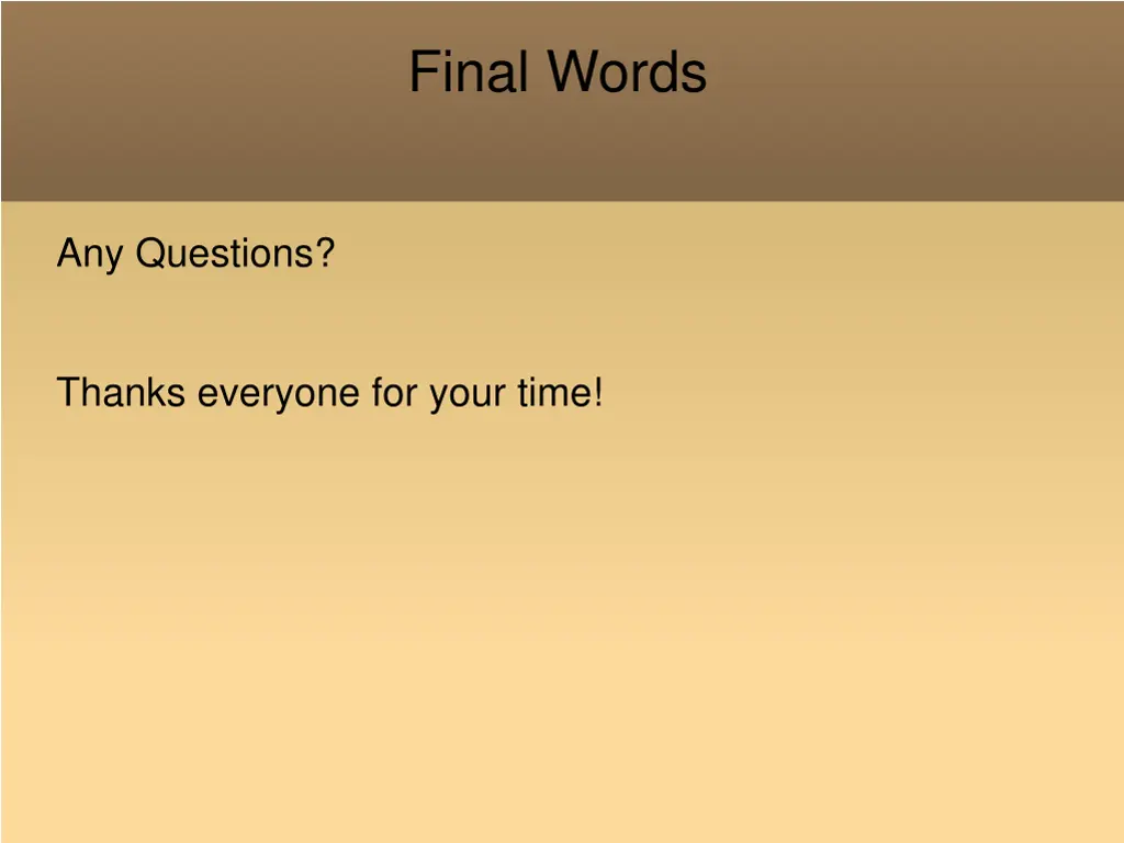 final words