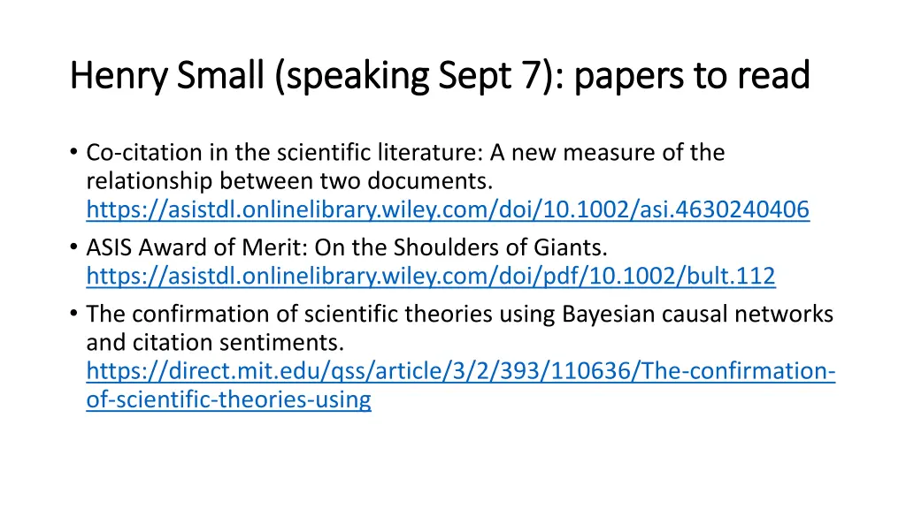 henry small speaking sept 7 papers to read henry