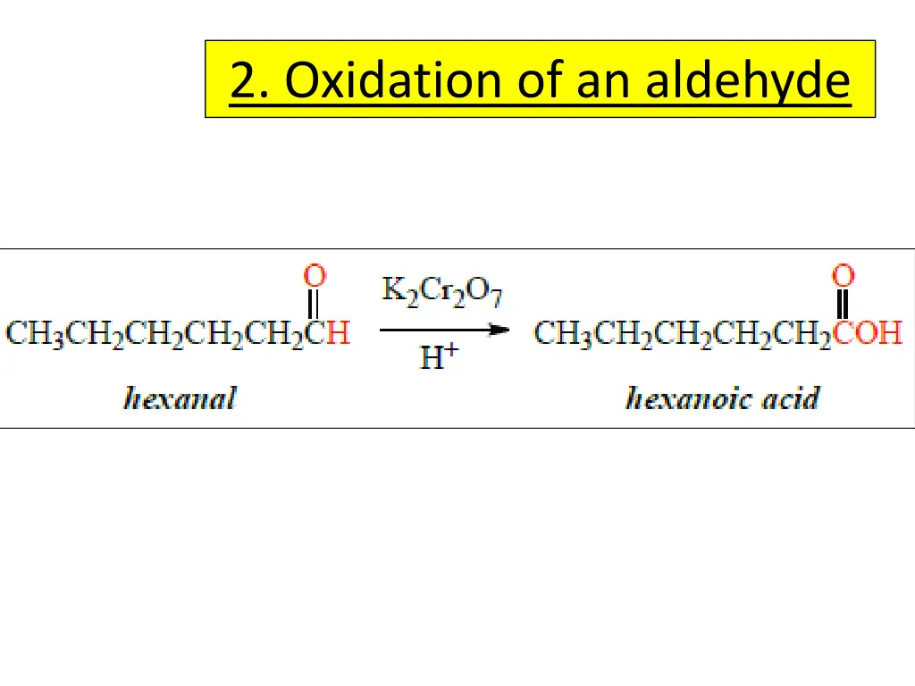 2 oxidation of an aldehyde