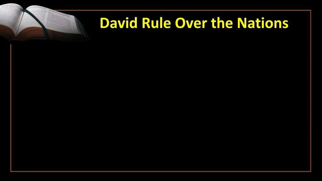 david rule over the nations