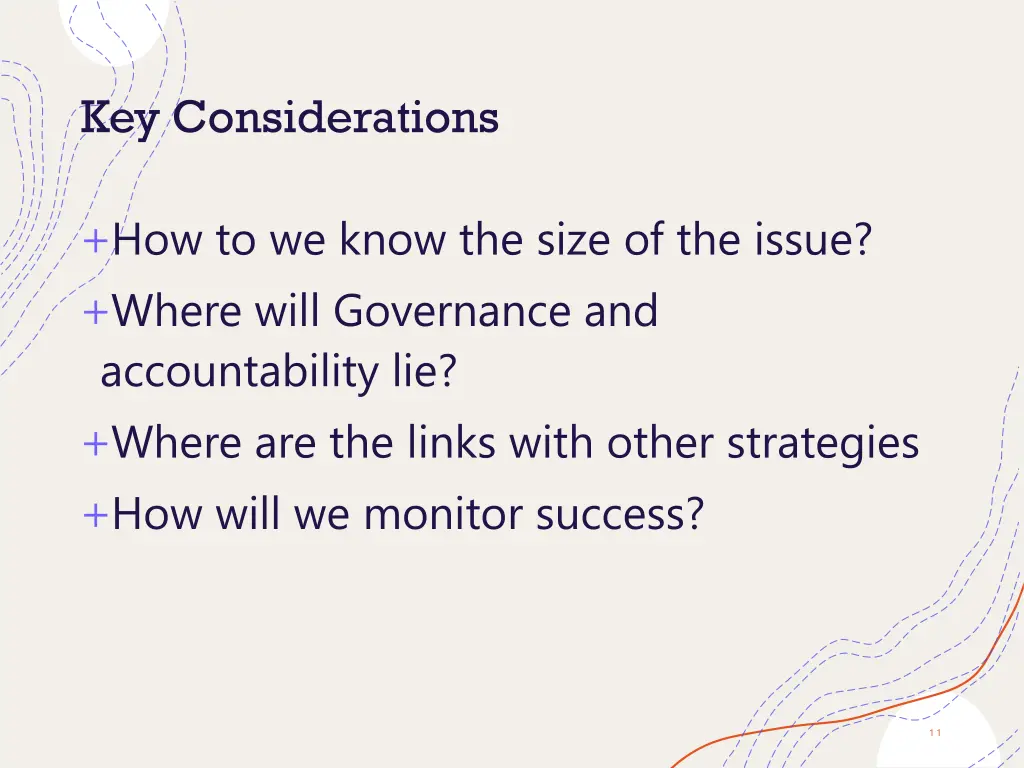 key considerations