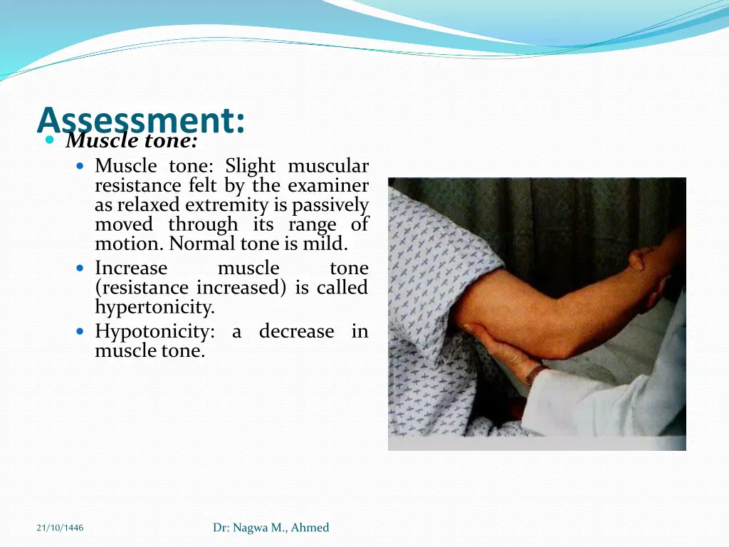 assessment muscle tone muscle tone slight