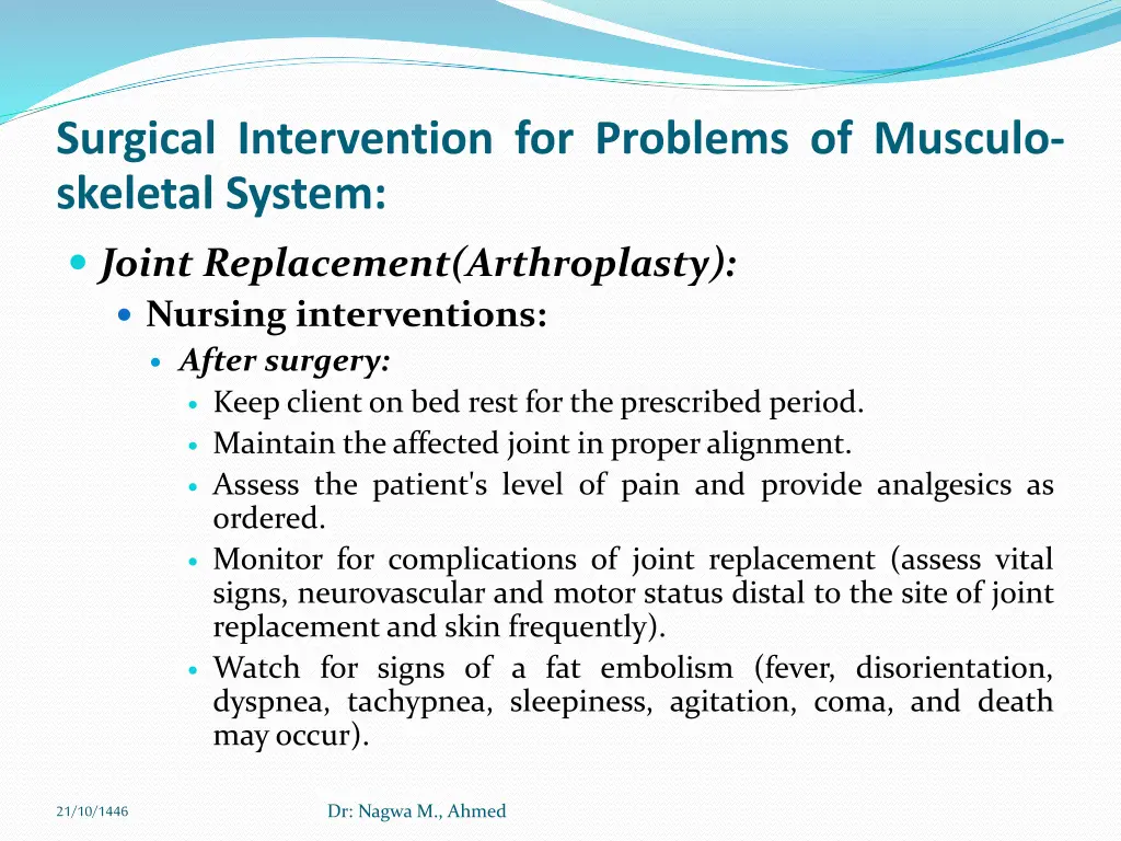 surgical intervention for problems of musculo 3