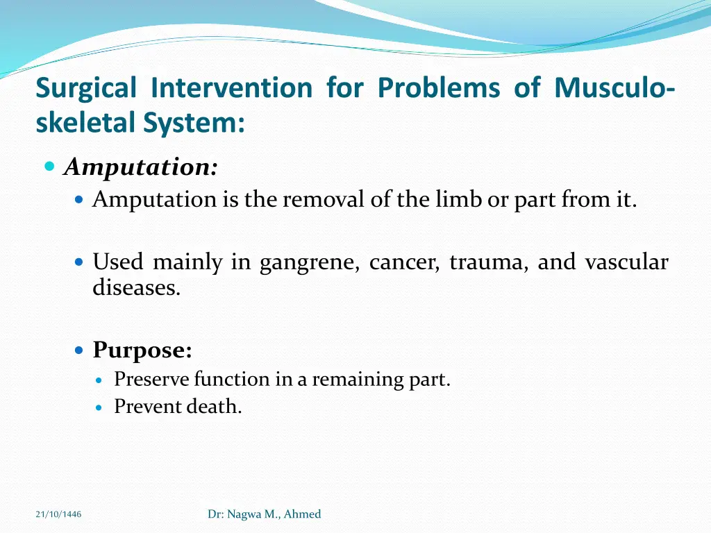 surgical intervention for problems of musculo 5