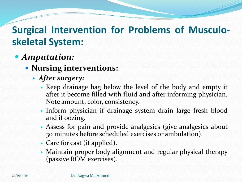 surgical intervention for problems of musculo 9