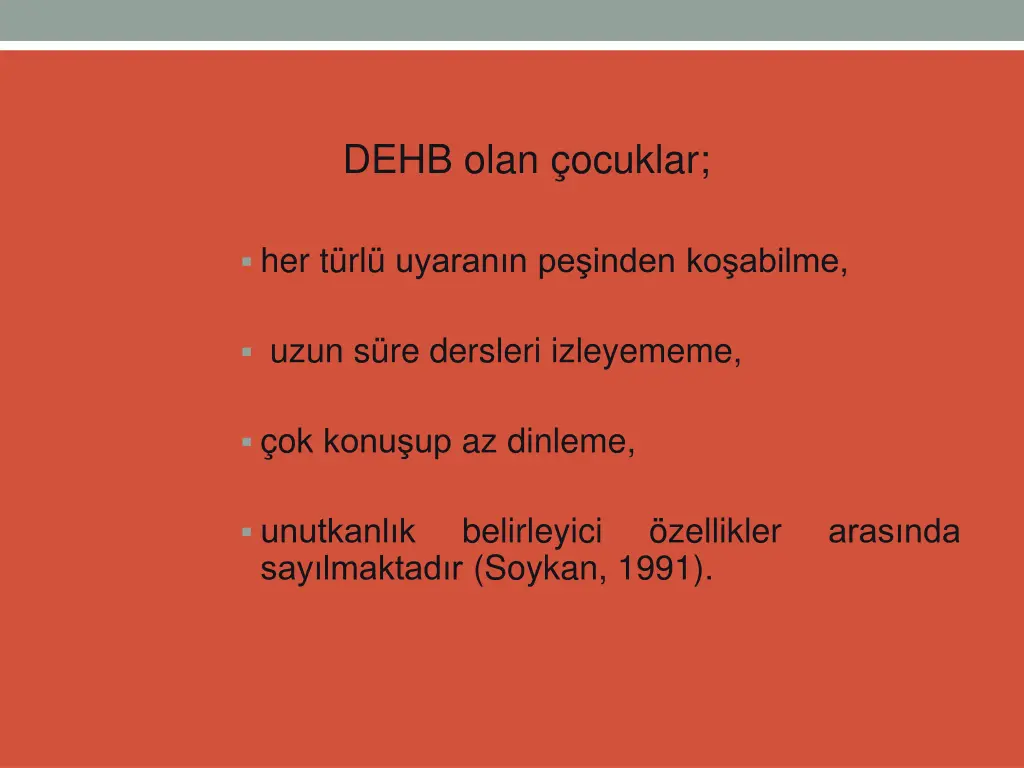 dehb olan ocuklar