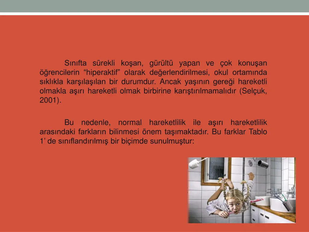 s n fta s rekli ko an g r lt yapan ve ok konu