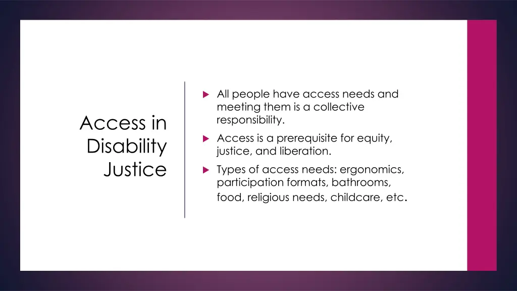 all people have access needs and meeting them
