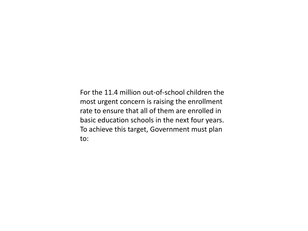 for the 11 4 million out of school children