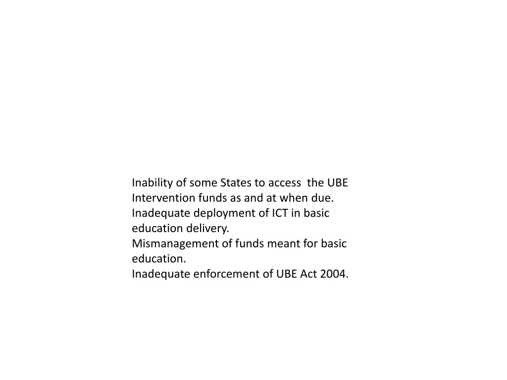 inability of some states to access