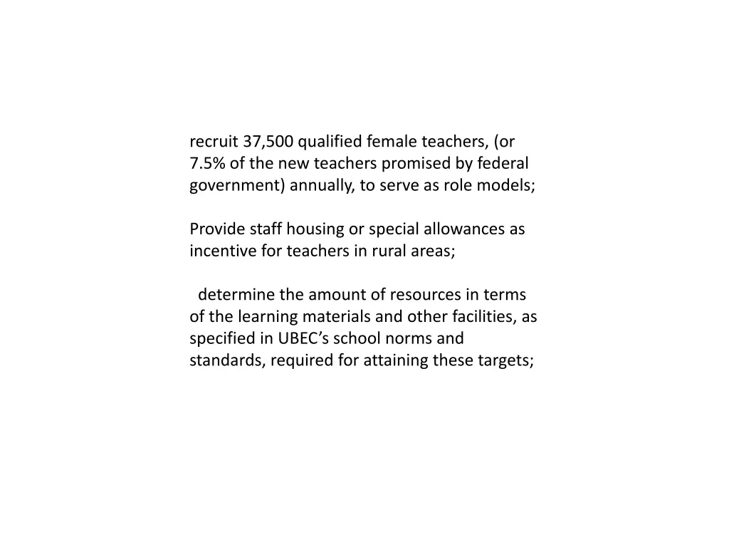 recruit 37 500 qualified female teachers