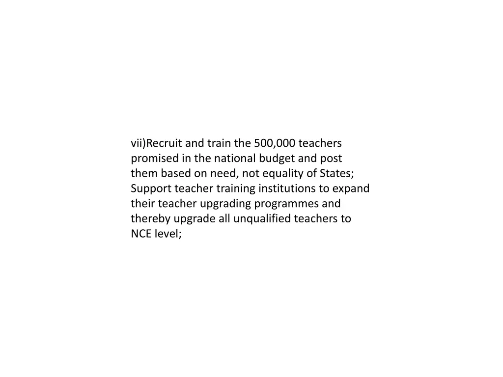 vii recruit and train the 500 000 teachers