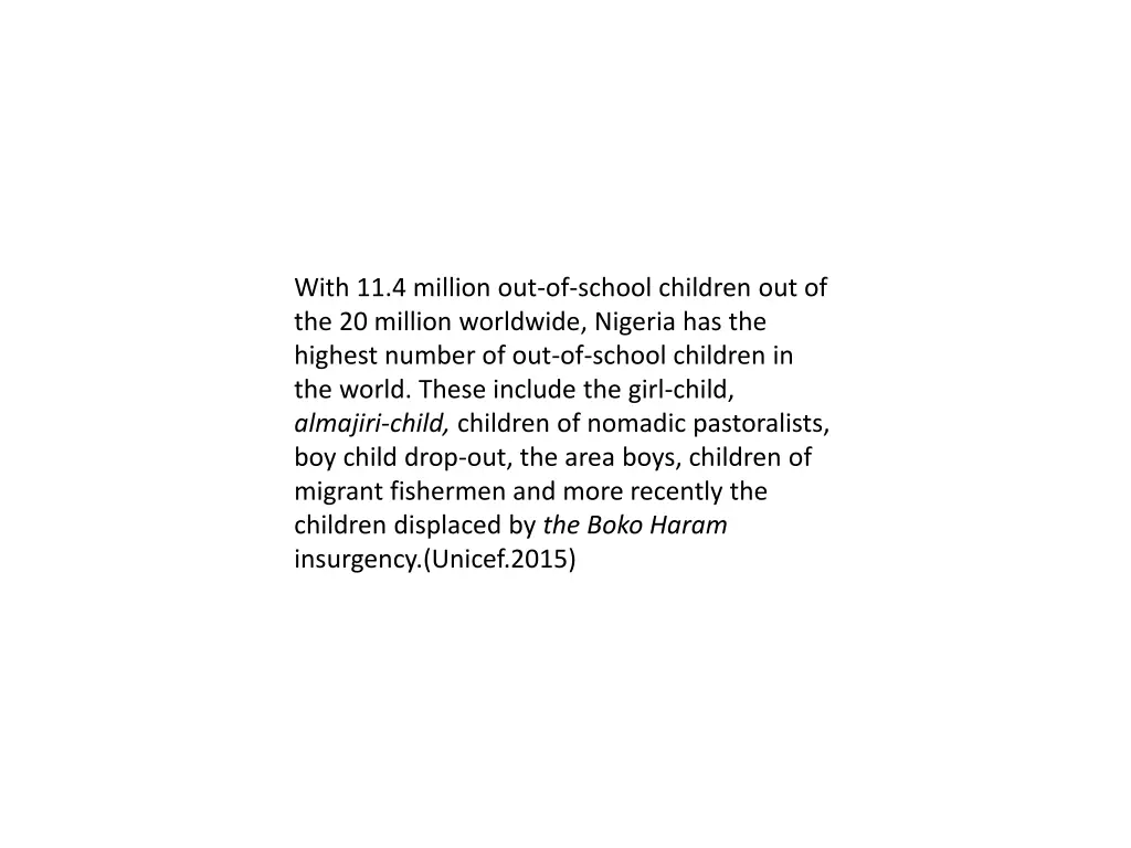 with 11 4 million out of school children