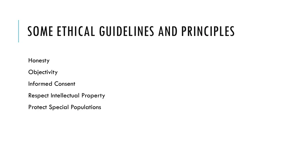 some ethical guidelines and principles