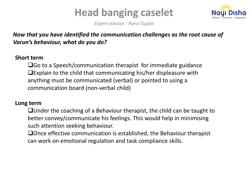 head banging caselet expert advisor parul gupta 5