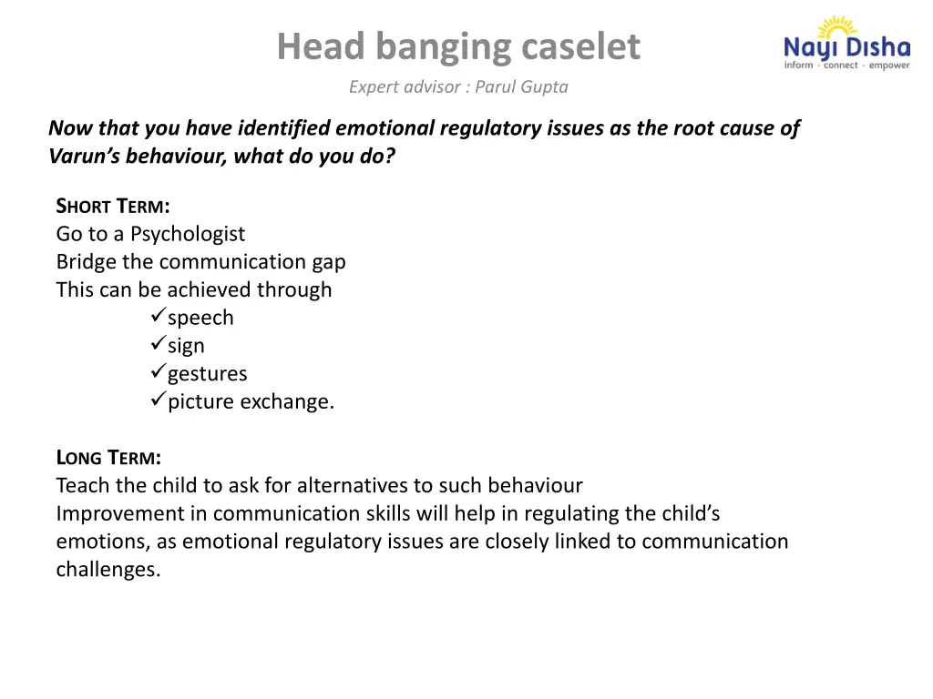 head banging caselet expert advisor parul gupta 7