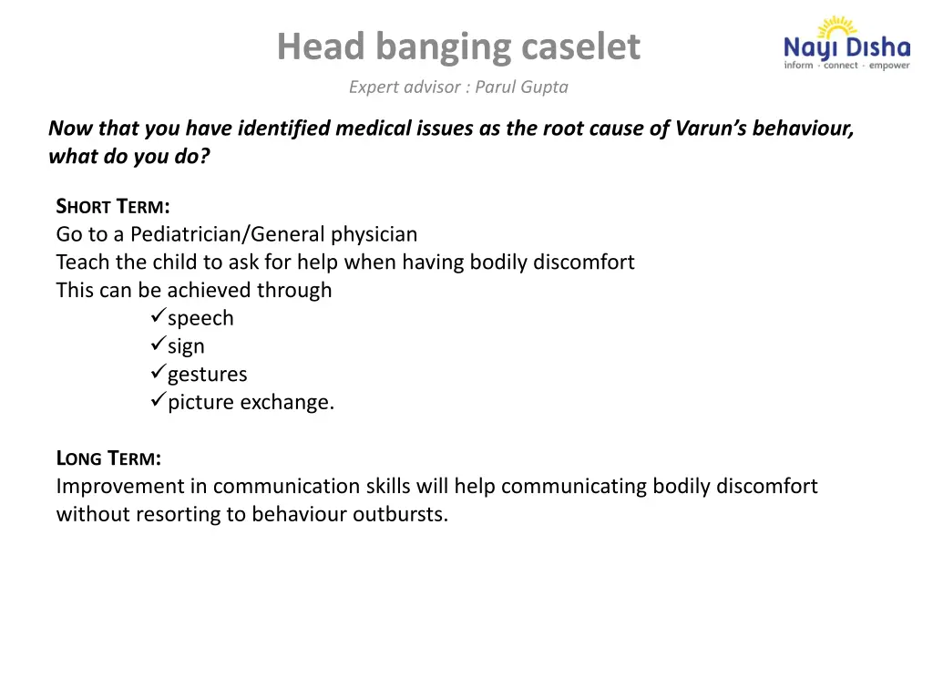 head banging caselet expert advisor parul gupta 9