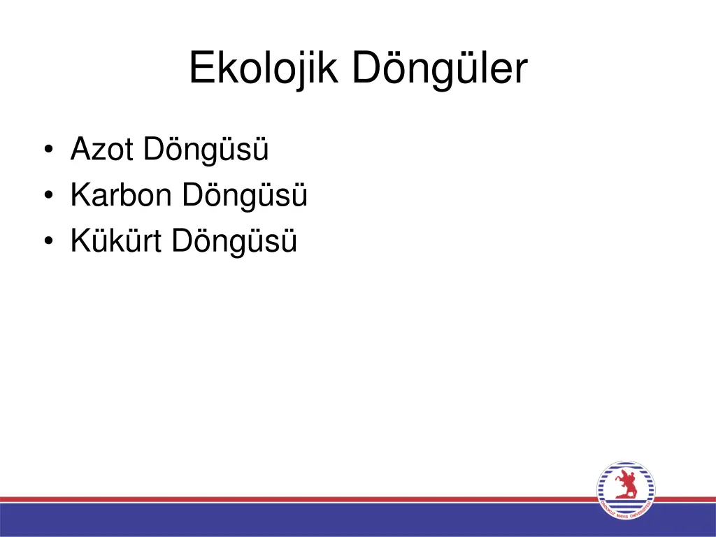 ekolojik d ng ler