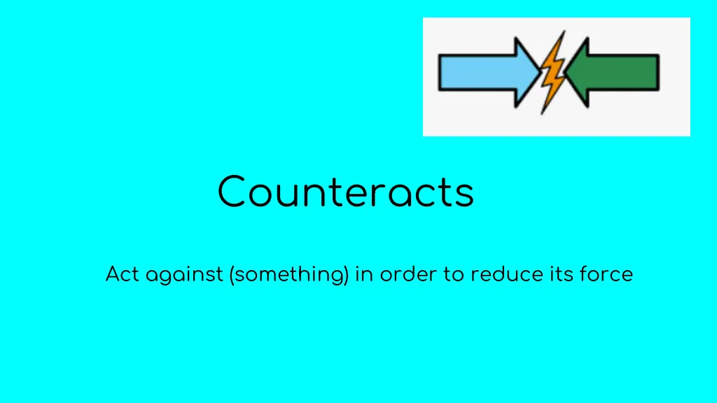 counteracts 1