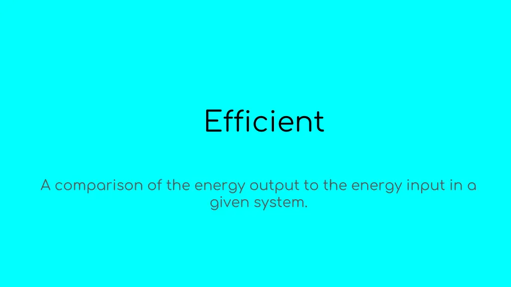 efficient 1