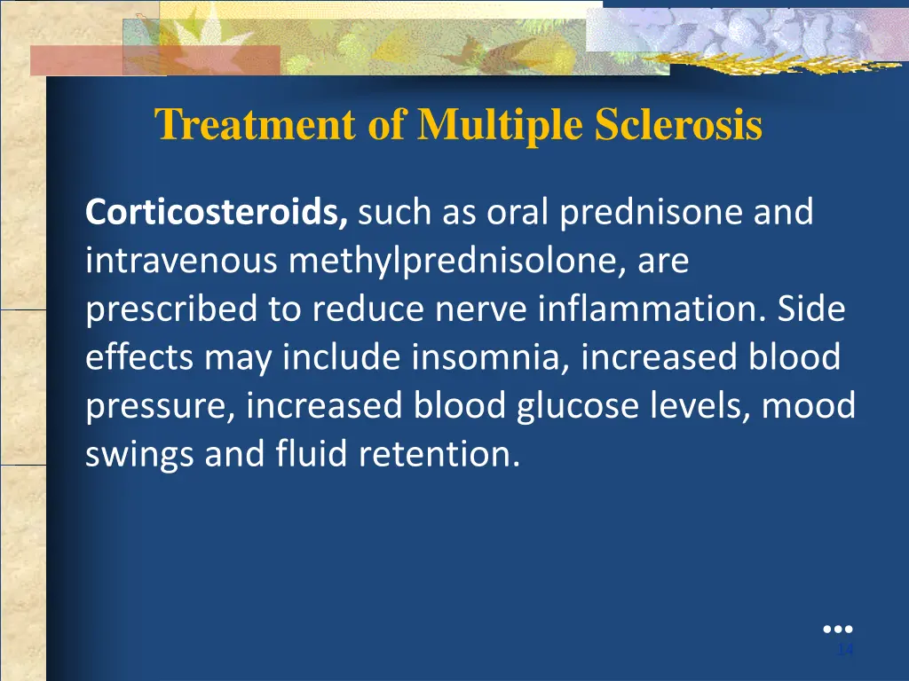 treatment of multiple sclerosis
