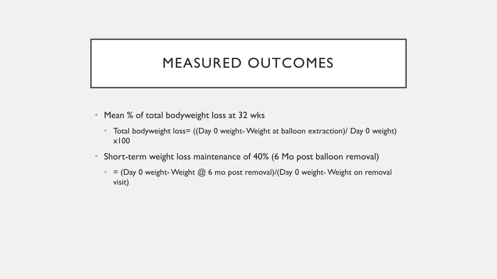measured outcomes