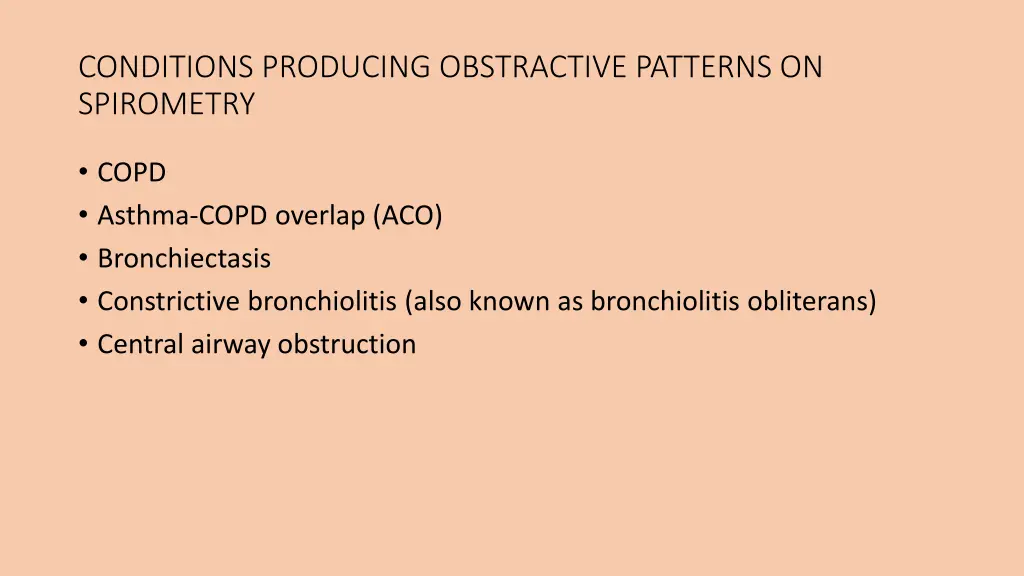 conditions producing obstractive patterns